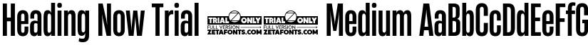 Heading Now Trial 35 Medium font