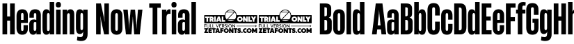 Heading Now Trial 36 Bold font