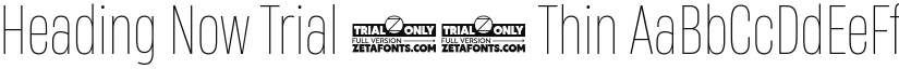 Heading Now Trial 41 Thin font
