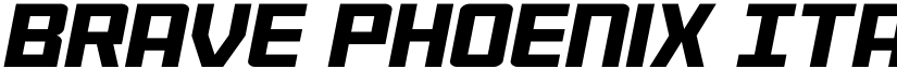 Brave Phoenix Italic Regular font