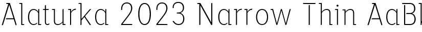 Alaturka 2023 Narrow Thin font
