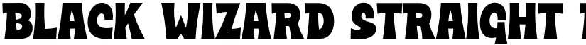 Black Wizard Straight PERSONAL Regular font