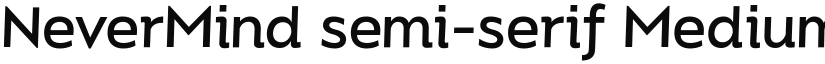 NeverMind semi-serif Medium font