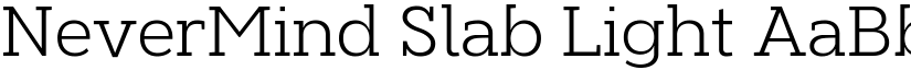 NeverMind Slab Light font