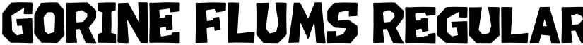 GORINE FLUMS Regular font