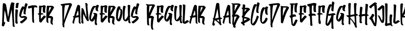 Mister Dangerous Regular font