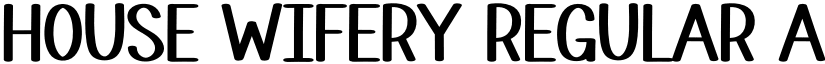 House Wifery Regular font