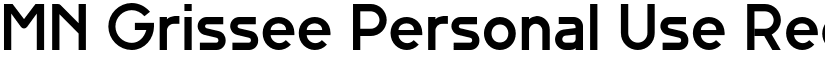 MN Grissee Personal Use Regular font