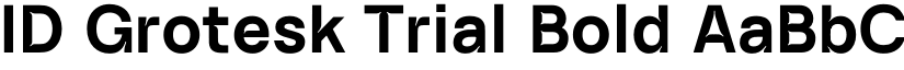 ID Grotesk Trial Bold font