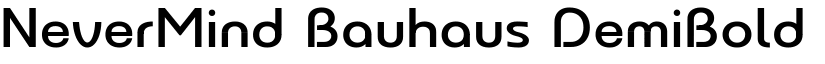 NeverMind Bauhaus DemiBold font