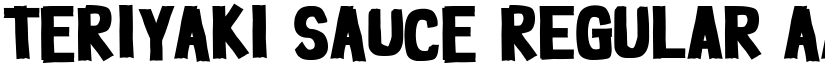TERIYAKI SAUCE Regular font