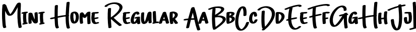 Mini Home Regular font