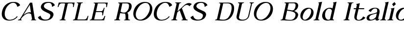 CASTLE ROCKS DUO Bold Italic font