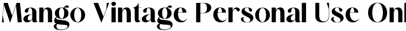 Mango Vintage Personal Use Only Regular font