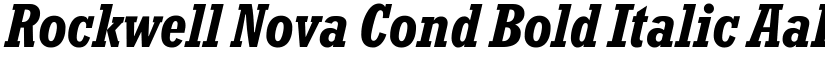 Rockwell Nova Cond Bold Italic font