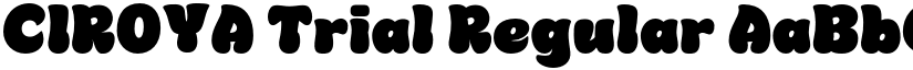 CIROYA Trial Regular font