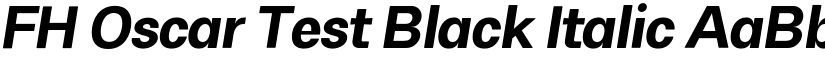 FH Oscar Test Black Italic font