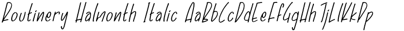 Routinery Halmonth Italic font
