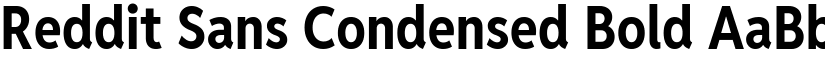 Reddit Sans Condensed Bold font