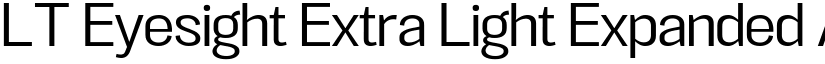 LT Eyesight Extra Light Expanded font