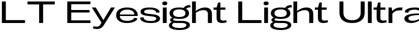 LT Eyesight Light Ultra Expanded font