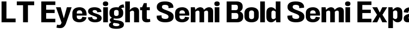 LT Eyesight Semi Bold Semi Expanded font