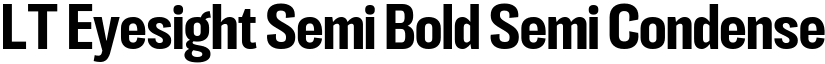 LT Eyesight Semi Bold Semi Condensed font