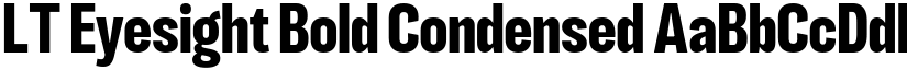 LT Eyesight Bold Condensed font
