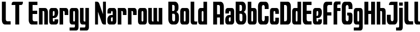 LT Energy Narrow Bold font