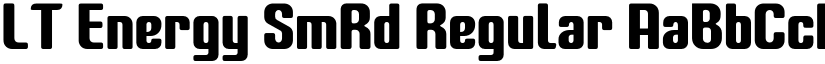 LT Energy SmRd Regular font