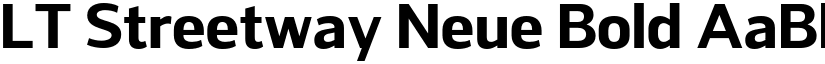 LT Streetway Neue Bold font