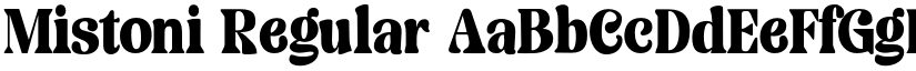 Mistoni Regular font