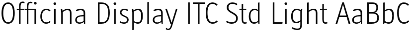Officina Display ITC Std Light font