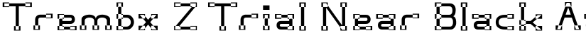 Trembx Z Trial Near Black font