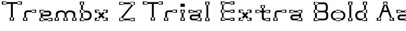 Trembx Z Trial Extra Bold font