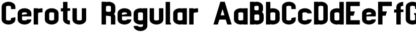 Cerotu Regular font