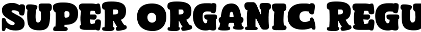 Super Organic Regular font