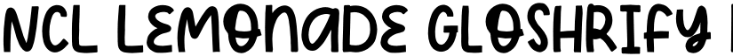 NCL Lemonade Gloshrify Demo font