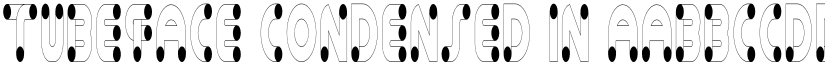 Tubeface Condensed In font
