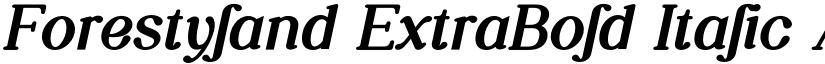 Forestyland ExtraBold Italic font