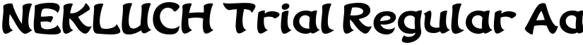 NEKLUCH Trial Regular font