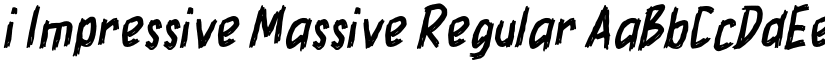i Impressive Massive Regular font