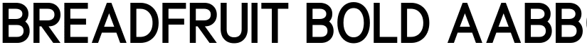 Breadfruit Bold font