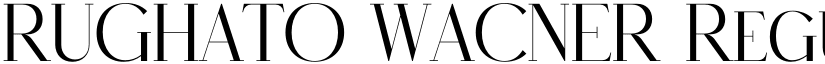 RUGHATO WACNER Regular font