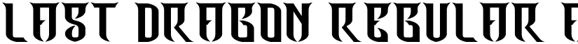 Last Dragon Regular font