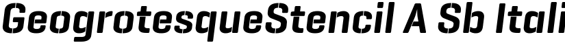 GeogrotesqueStencil A Sb Italic Regular font