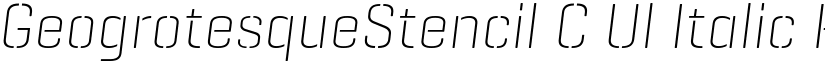 GeogrotesqueStencil C Ul Italic Regular font