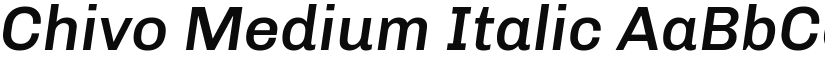 Chivo Medium Italic (Variable) font