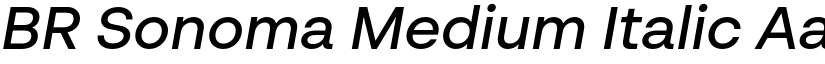 BR Sonoma Medium Italic font