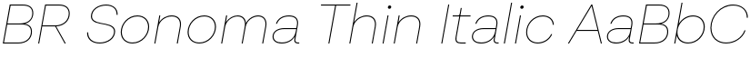 BR Sonoma Thin Italic font